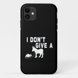 Capa Para iPhone 11 Não dou um presente de Rato, burro engraçado, piad