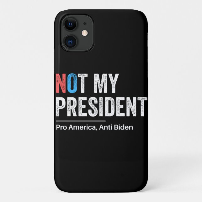 Capa Para iPhone 11 Não é meu presidente (Verso)