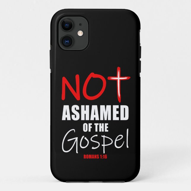 Capa Para iPhone 11 Não Envergonhado Gospel Jesus Cristo Romanos 1:16  (Verso)