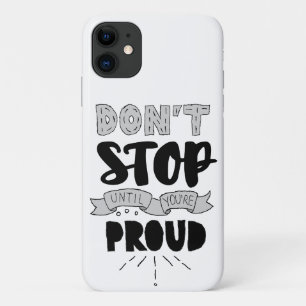 Capa Para iPhone 11 Não Pare de Sucesso de Citação de Orgulho Automáti