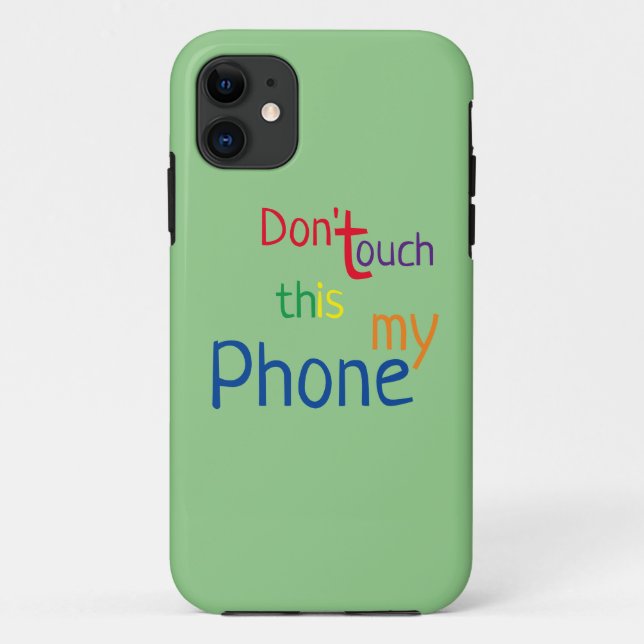 Capa Para iPhone 11 Não toques neste é o meu telefone (Verso)