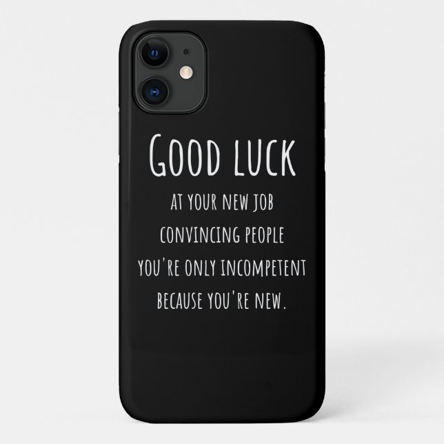 Capa Para iPhone 11 no seu novo trabalho convencendo pessoas que você  (Verso)