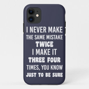Capa Para iPhone 11 Nunca Começo O Mesmo Erro. Sarcástico engraçado