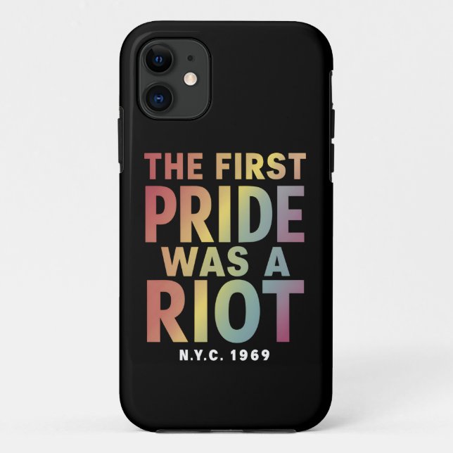 Capa Para iPhone 11 O Primeiro Orgulho Foi Uma Revolta LGBT Aliado Gay (Verso)