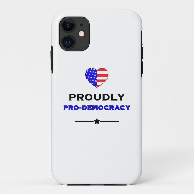 Capa Para iPhone 11 Orgulhosamente Pro-Democracia (Verso)