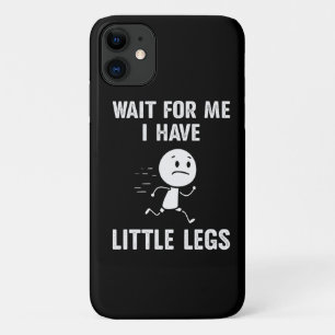 Capa Para iPhone 11 Piadas engraçadas de pernas curtas Memes Esperem p