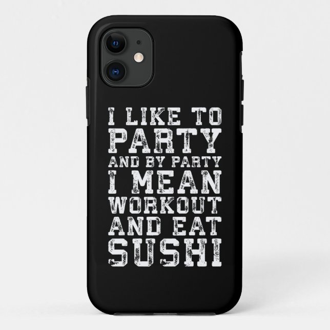 Capa Para iPhone 11 Preparar e Comer Sushi (Eu Gosto De Festa) - Engra (Verso)