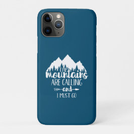 Capa Para iPhone 11 Pro As Montanhas Estão Chamando e Eu Preciso Ir