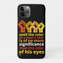 CAPA PARA iPhone 11 PRO "ATÉ A COR DA PELE DE UM HOMEM..."