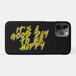 CAPA PARA iPhone 11 PRO É UM BOM DIA PARA SER FELIZ
