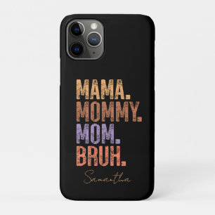 Capa Para iPhone 11 Pro Mamãe. Mamães. Mãe. Bruh
