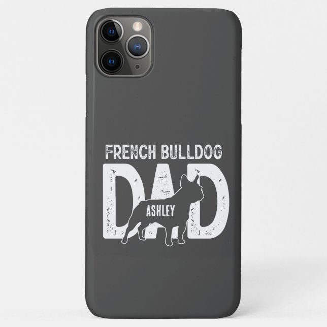 Capa Para iPhone 11 Pro Max Bulldog Francês  Pai Cachorro Pai Presente (Verso)