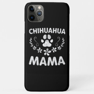 Capa Para iPhone 11 Pro Max Chihuahua Mama