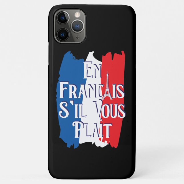 Capa Para iPhone 11 Pro Max En Francais S'il Vous Plait - Língua Francesa (Verso)