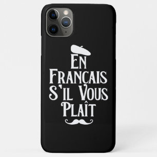 Capa Para iPhone 11 Pro Max En Francais S'il Vous Plait - Língua Francesa