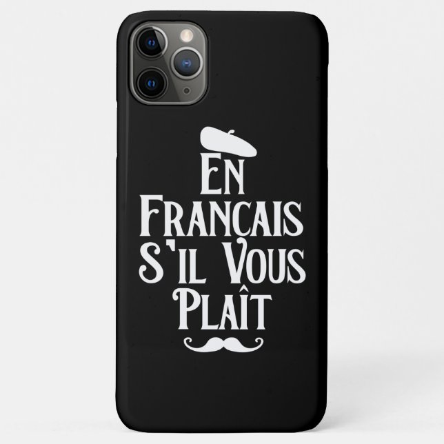 Capa Para iPhone 11 Pro Max En Francais S'il Vous Plait - Língua Francesa (Verso)