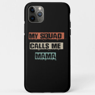 Capa Para iPhone 11 Pro Max Meu Esquadrão Me Chama De Mamãe Engraçado, Gym