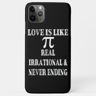 Capa Para iPhone 11 Pro Max O amor é como Pi Real Irracional e Nunca Acabar