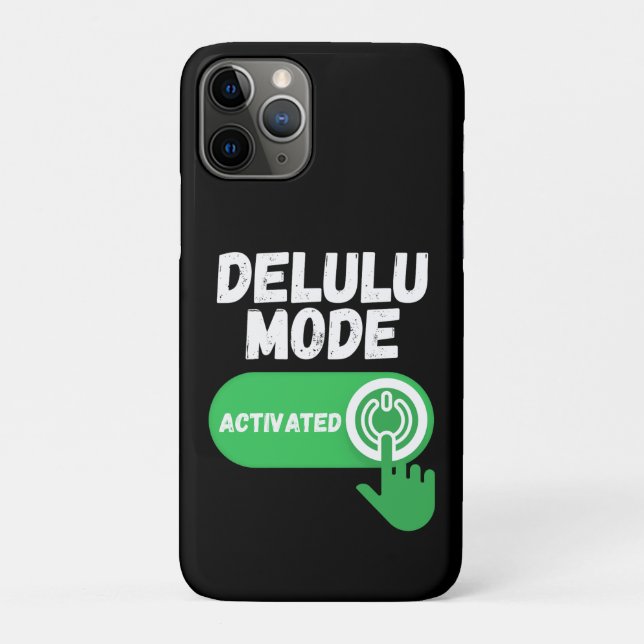 Capa Para iPhone 11 Pro Modo Delulu Ativado | Engraçado Gen Z (Verso)