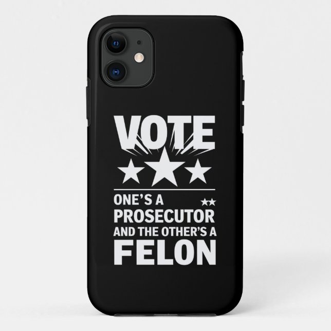 Capa Para iPhone 11 Procurador contra Felon Voter Engraçado Político (Verso)