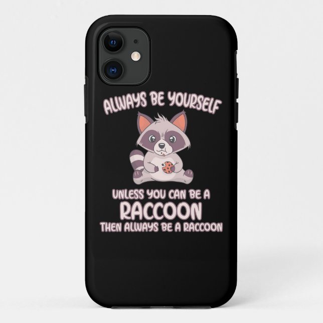 Capa Para iPhone 11 Raccoon Lover Sempre É Um Raccoon (Verso)