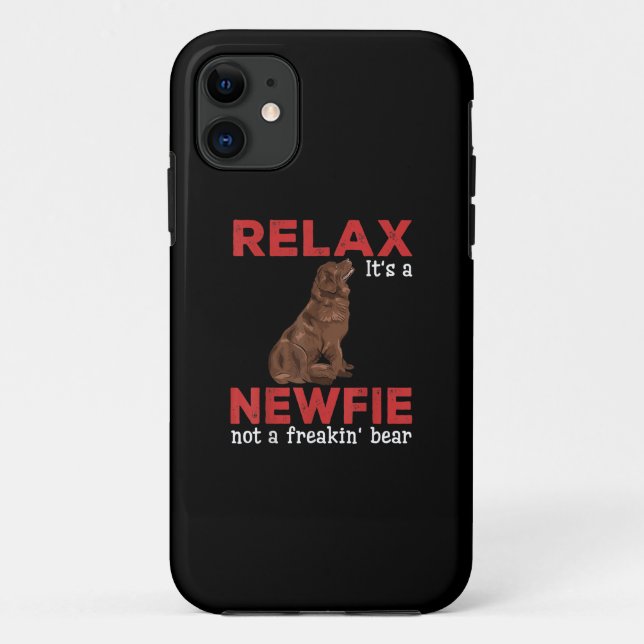 Capa Para iPhone 11 Relaxe é um novo | Cachorro-legítimo da Terra Nova (Verso)