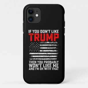 Capa Para iPhone 11 Se Você Não Gosta do Trump Então Provavelmente Não