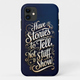 Capa Para iPhone 11 Tem histórias para contar o caso iPhone / iPad