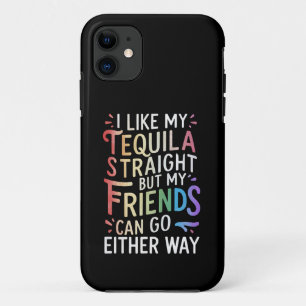 Capa Para iPhone 11 Tequila Amigos Heterossexuais Vão de Qualquer Mane