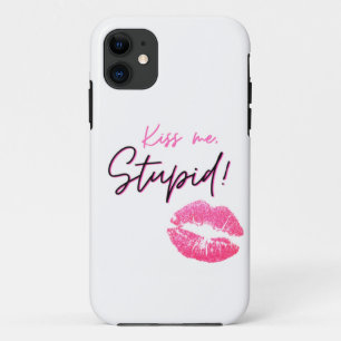 Capa Para iPhone 11 Uma citação rosa com um beijo - Beije-me, estúp