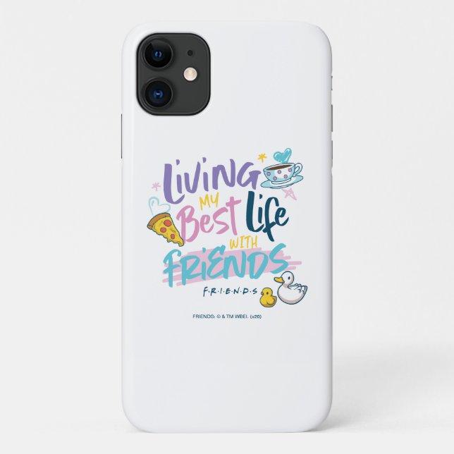 Capa Para iPhone 11 Vivendo minha melhor vida com FRIENDS™ (Verso)