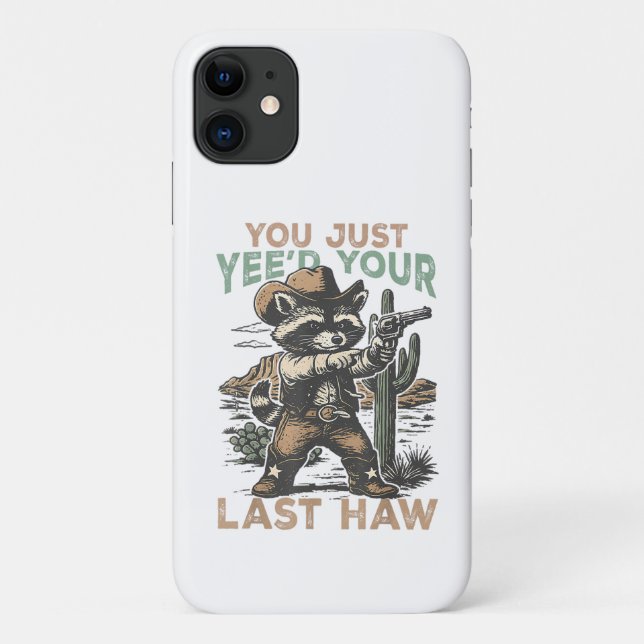 Capa Para iPhone 11 Você Acabou de Iee'ou Seu Último Haw  (Verso)