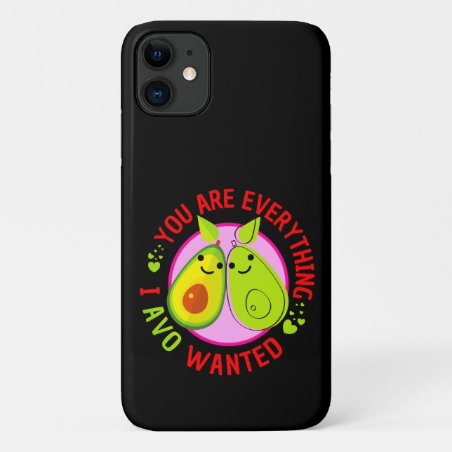 Capa Para iPhone 11 Você É Tudo Que Eu Queria Engraçado (Verso)