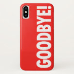 Capa Para iPhone Da Case-Mate ADEUS! Vermelho<br><div class="desc">ADEUS! é inspirado por uma celebridade que guardara uma capa de telefone similar quando se protegia dos paparazzi! Este é um caso engraçado que caracterize um fundo vermelho com pia batismal de Sans Serif e envie uma grande mensagem às pessoas que você não quer falar a anymore ou seus aborrecedores!...</div>
