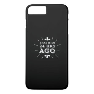 Capa iPhone 8 Plus/7 Plus Aquela é tão 24 há horas de geek de Silicon Val