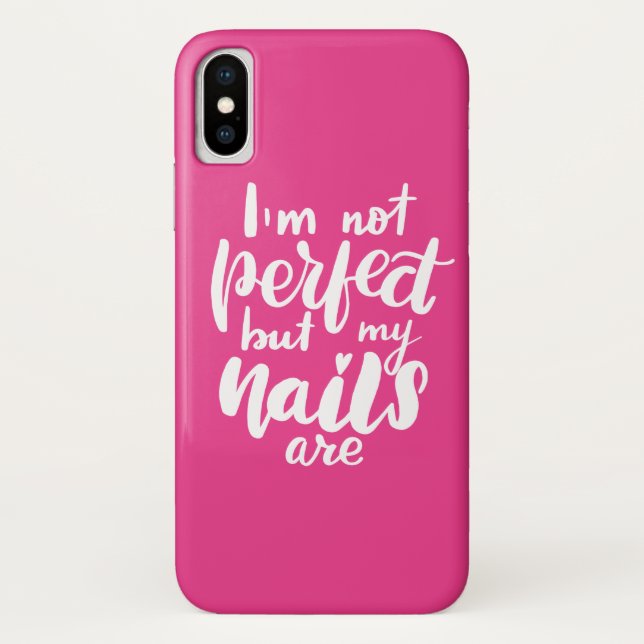 Capa Para iPhone, Case-Mate Eu não sou perfeito mas minhas unhas são (Verso)