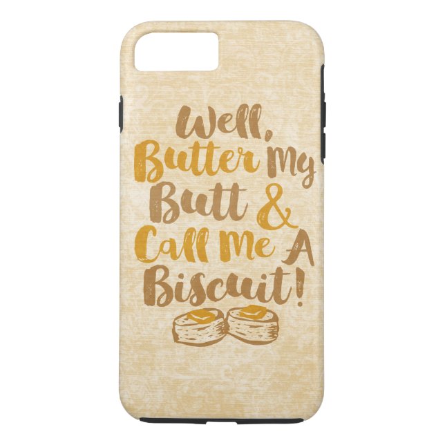 Capa Para iPhone, Case-Mate Manteve Meu Bumbum E Me Chame De Biscoito (Verso)