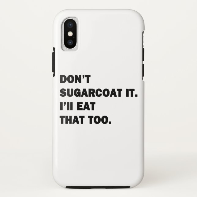 Capa Para iPhone, Case-Mate Não Endulce Isso. (Verso)