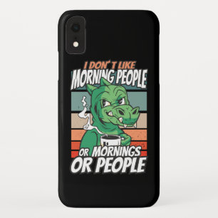 Capa Para iPhone Da Case-Mate Não gosto de pessoas matinais ou manhãs ou pessoas