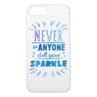 Capa iPhone 8/7 "Nunca deixe ninguém apagar seu brilho"