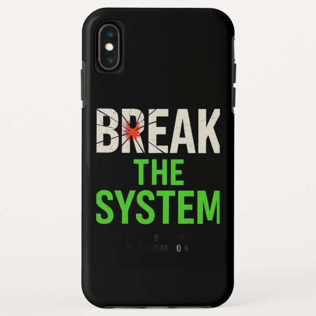 Capa Para iPhone, Case-Mate Quebre o sistema - Motivação em negrito (Verso)
