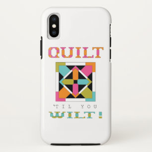 Capa Para iPhone Da Case-Mate Quilt 'Til You Wilt! Citação