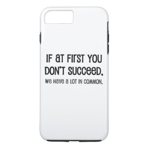 Capa iPhone 8 Plus/7 Plus Se À Primeira Você Não Consegue