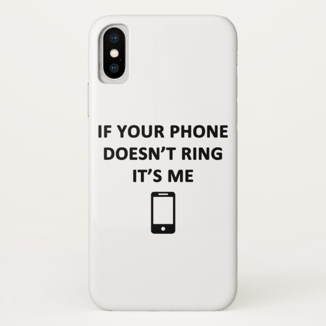 Capa Para iPhone, Case-Mate Se Seu Telefone Não Toca É Eu (Verso)