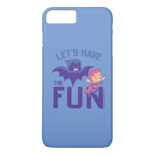 Capa iPhone 8 Plus/7 Plus Teen Titans Go!   Starfire & Raven "Have The Fun"