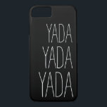 Capa Para iPhone Da Case-Mate Tipografia Whimsical Yada<br><div class="desc">Expresse sua atitude com este caso divertido exibindo a frase "Yada " em um layout de tipografia divertido. O plano de fundo mostrado aqui é preto,  mas pode ser personalizado para a cor de sua escolha selecionando "Personalizar Ti" e selecionando outra cor em um amplo conjunto de opções.</div>