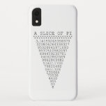 Capa Para iPhone XR Uma fatia de apresentação de pi<br><div class="desc">Uma fatia de Pi dizendo uma fatia de decor de tipografia de torta. Um simples design inspirado pela fórmula pi, uma sucessão de números fazer para um excelente de presente humorístico para o matemático, o geek, a mente inquisitiva. Excelente para um estudante, professor, engenheiro ou qualquer um que tenha essa...</div>