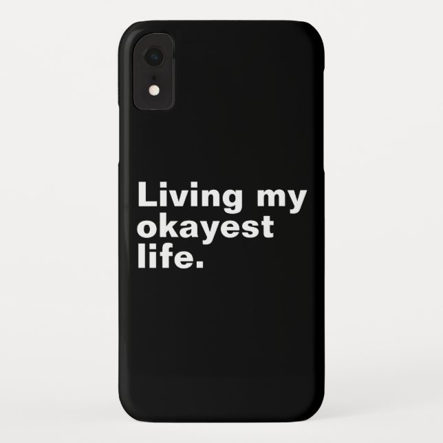 Capa Para iPhone, Case-Mate Vivendo minha vida mais agradável. design de texto (Verso)