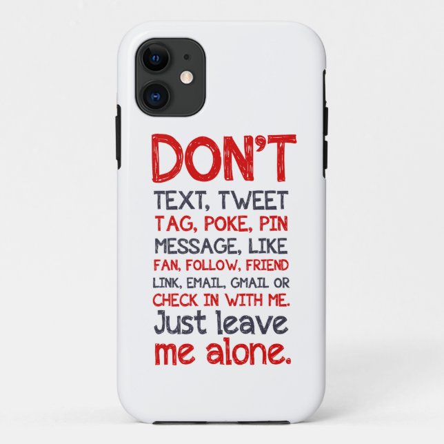 Capa Para iPhone Da Case-Mate Deixe-me sozinho (Verso)