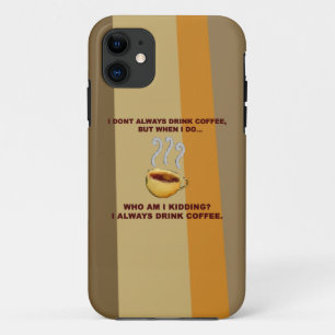Capa Para iPhone Da Case-Mate Eu não bebo sempre o café